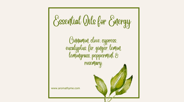 Essential Oils For Energy